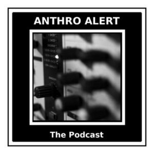 Best Anthropology Podcasts