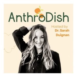 Best Anthropology Podcasts